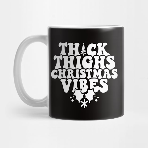 Merry Christmas Vacation Thick Thighs Christmas Vibes by saugiohoc994